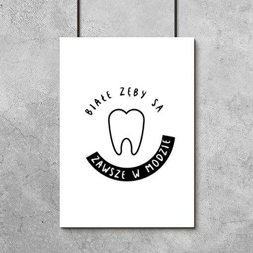Plakat czarno biały do gabinetu dentystycznego