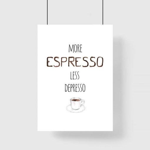 espresso i depresso jako plakat ścienny