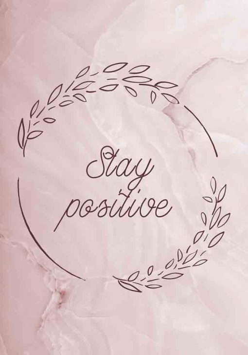 Plakat z napisem - Stay positive