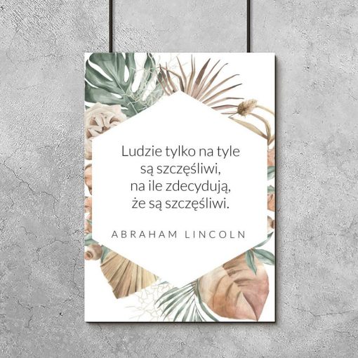 Plakat ze słowami Lincolna o szczęściu