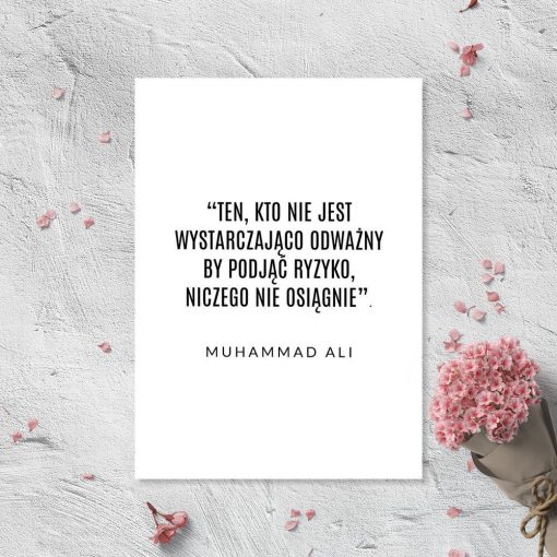 Plakat ze słowami Muhammada o odwadze i osiągnięciach