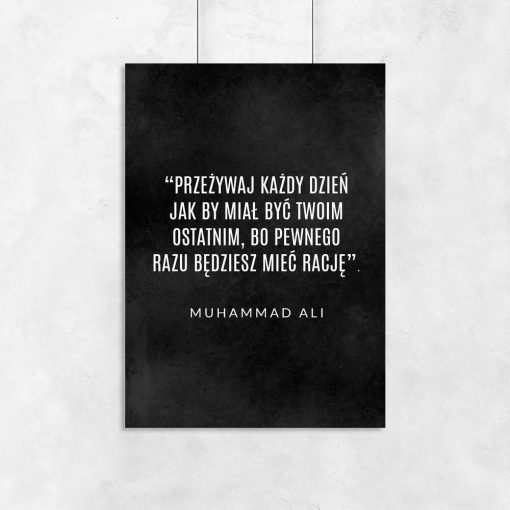 Plakat z cytatem do salonu - Muhammad Ali