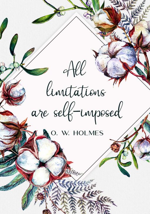 Plakat ze słowami Holmesa - all limitations are self - imposed