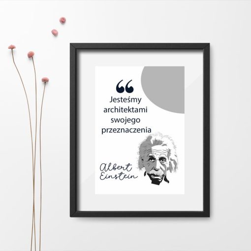 Plakat z życiową dewizą wg Einsteina