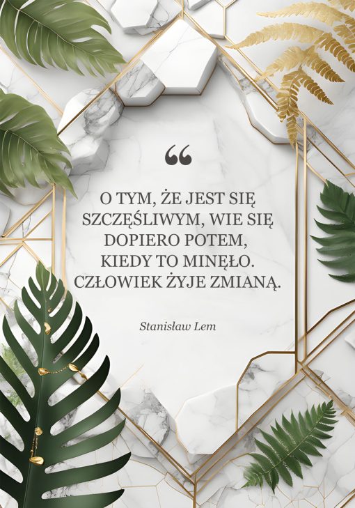 Plakat z cytatem Stanisława Lema